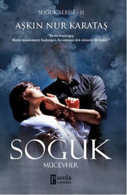Soğuk - Mücevher ( Soğuk Serisi #2 )