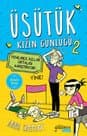 Üşütük Kızın Günlüğü 2