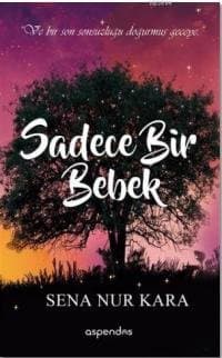 Sadece Bir Bebek