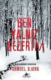 Ben Yalnız Gezerim (Holger Munch & Mia Kruger #1)