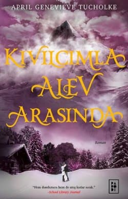 Kıvılcımla Alev Arasında (Işıltı Serisi 2)