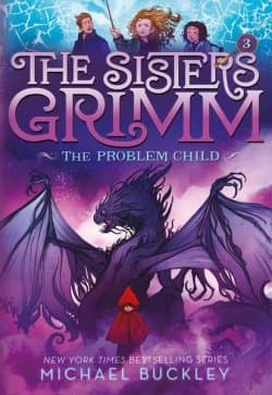 The Sisters Grimm#3 Problem Child