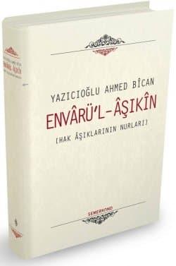 Envar`ül Aşıkîn Aşıkların Nurları