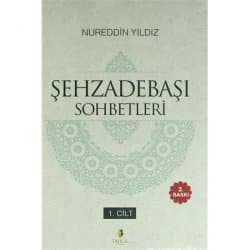 Şehzadebaşı Sohbetleri 1.cilt