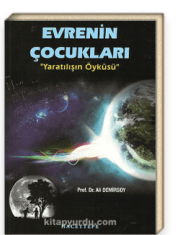 Evrenin Çocukları "Yaratılışın Öyküsü"