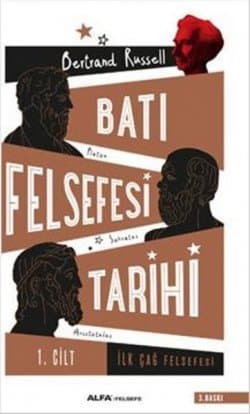 Batı Felsefesi Tarihi: İlk Çağ Felsefesi