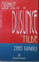 Ölümsüz Düşünce Tilbe