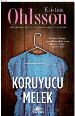 Koruyucu Melek (Fredrika Bergman & Alex Recht, #3)