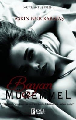 Bayan Mükemmel ( Mükemmel Serisi 2 )
