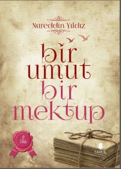 Bir Umut Bir Mektup -2