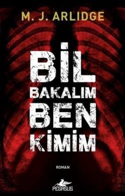 Bil Bakalım Ben Kimim (Dedektif Helen Grace, #2)