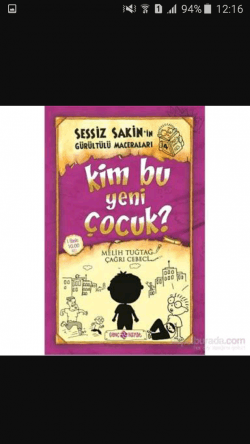Sessiz Sakin'in Gürültülü Maceraları -4 Kim Bu Yeni Çocuk