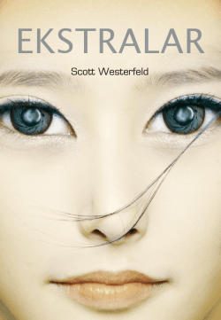 Ekstralar (Uglies, #4)