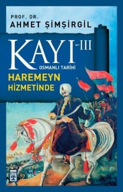 Haremeyn Hizmetinde (Kayı, #3)