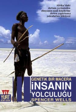 İnsanın Yolculuğu - Genetik Bir Macera