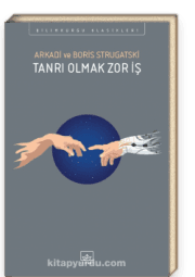 Tanrı Olmak Zor İş