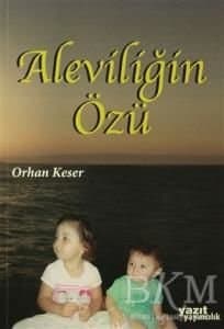 Aleviliğin Özü