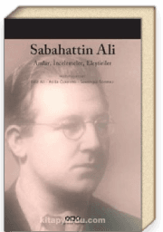Sabahattin Ali / Anılar, İncelemeler, Eleştiriler
