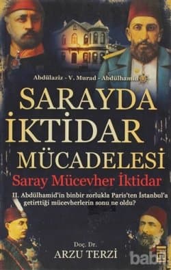 Sarayda İktidar Mücadelesi & Saray, Mücevher, İktidar