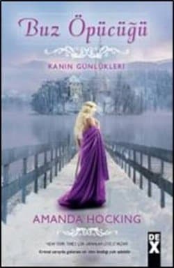 Buz Öpücüğü (Kanin Günlükleri #2)