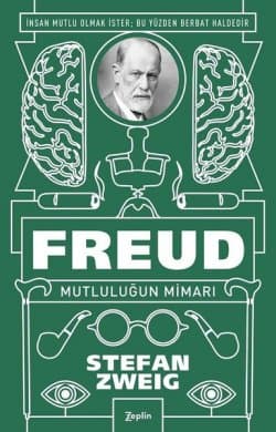 Freud Mutluluğun Mimarı