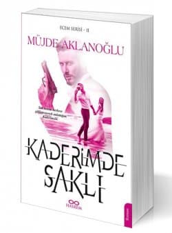 Kaderimde Saklı - Ecem Serisi -2