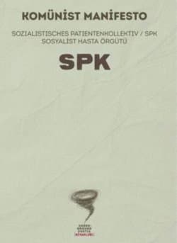 Komünist Manifesto - Sozialistische Patientenkollektiv - SPK Sosyalist Hasta Örgütü