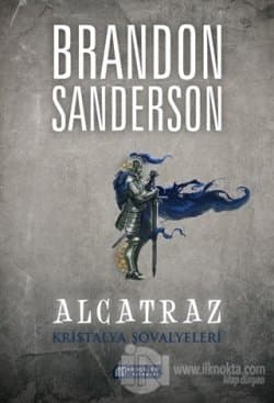 Alcatraz Kötü Kütüphanecilere Karşı 3 / Kristalya Şövalyeleri