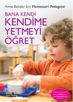 Bana Kendi Kendime Yetmeyi Öğret