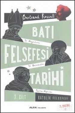 Batı Felsefesi Tarihi: Ortaçağ Felsefesi