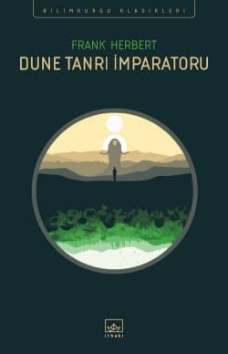 Dune Tanrı İmparatoru (Dune Serisi 4. Kitap)