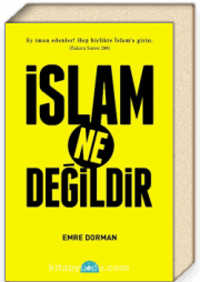 İslam Ne Değildir