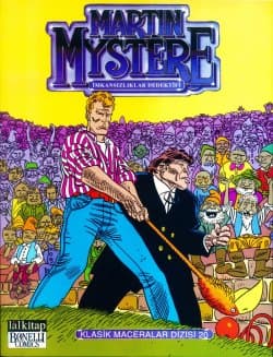 Martin Mystere Klasik Maceralar Dizisi Cilt: 20