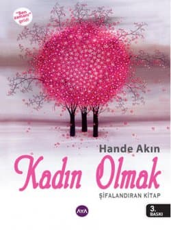 Kadın Olmak