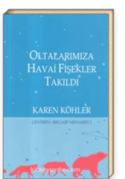 Oltalarımıza Havai Fişekler Takıldı