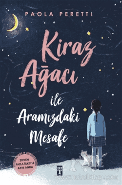 Kiraz Ağacı İle Aramızdaki Mesafe