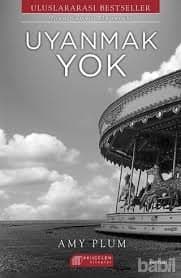 Uyanmak Yok (Rüya Kapanı #2)