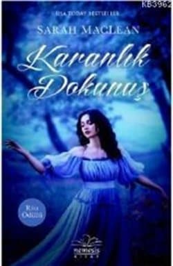 Karanlık Dokunuş (Scandal & Scoundrel #3)