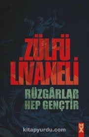 Rüzgarlar Hep Gençtir