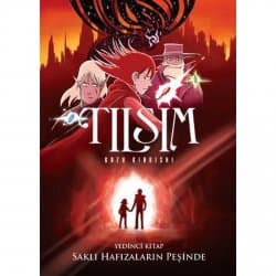 Tılsım - 7: Saklı Hafızların Peşinde