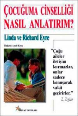 Çocuğuma Cinselliği Nasıl Anlatırım?