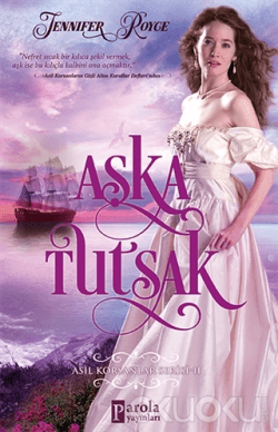 Aşka Tutsak