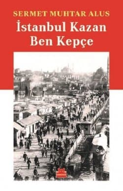 İstanbul Kazan Ben Kepçe