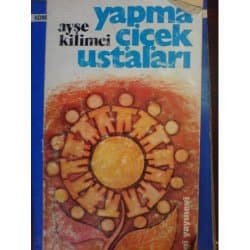 Yapma Çiçek Ustaları