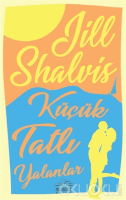 Küçük Tatlı Yalanlar (Heartbreaker Bay #1)