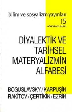 Diyalektik Ve Tarihsel Materyalizmin Alfabesi