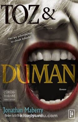 Toz ve Duman (Benny Imura #2)