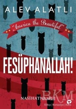 Fesüphanallah! - America the Beautiful
