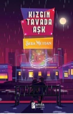 Kızgın Tavada Aşk