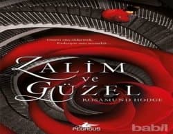 Zalim ve Güzel